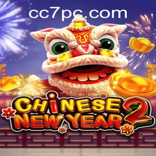 CHINESENEWYEAR2: A Unique Gaming Experience with CC7