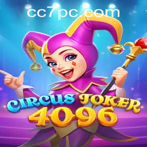 Unearthing the Intriguing World of CircusJoker4096: An In-Depth Guide to CC7